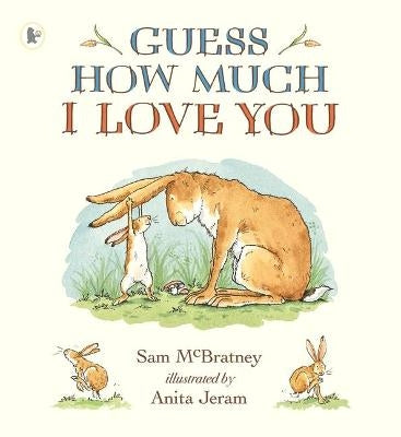 Kids Hard Cover Book - Guess How Much I Love You