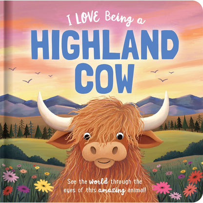 KIDS BOARD BOOK | I LOVE BEING A HIGHLAND COW
