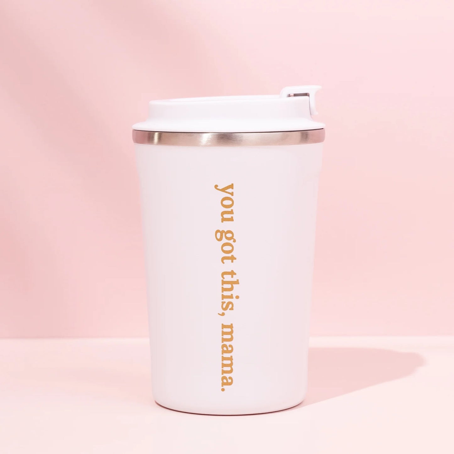 Made To Milk Keep Cup - You Got This Mama