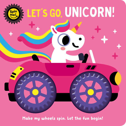 Kids Board Book - Let's Go Unicorn - Spin Me Wheels