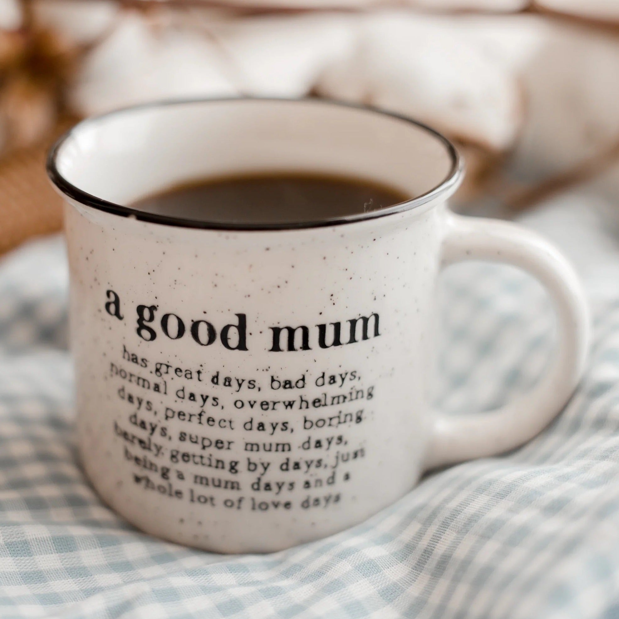 Ceramic Mug - A Good Mum