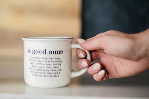 Ceramic Mug - A Good Mum