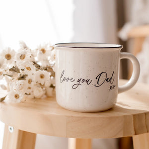 Ceramic Mug - Love You Dad