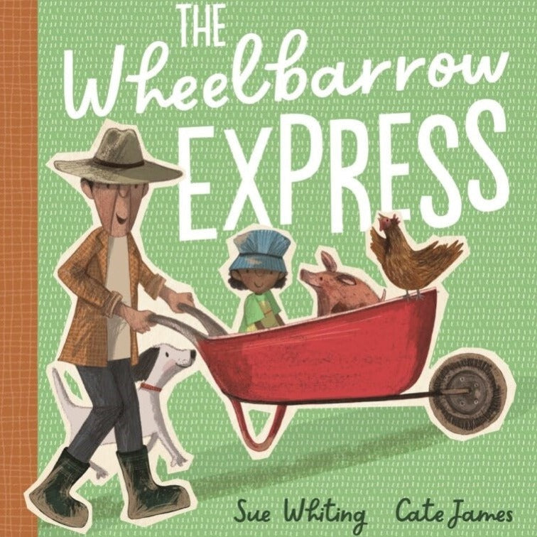 Kids Hard Cover Book - The Wheelbarrow Express