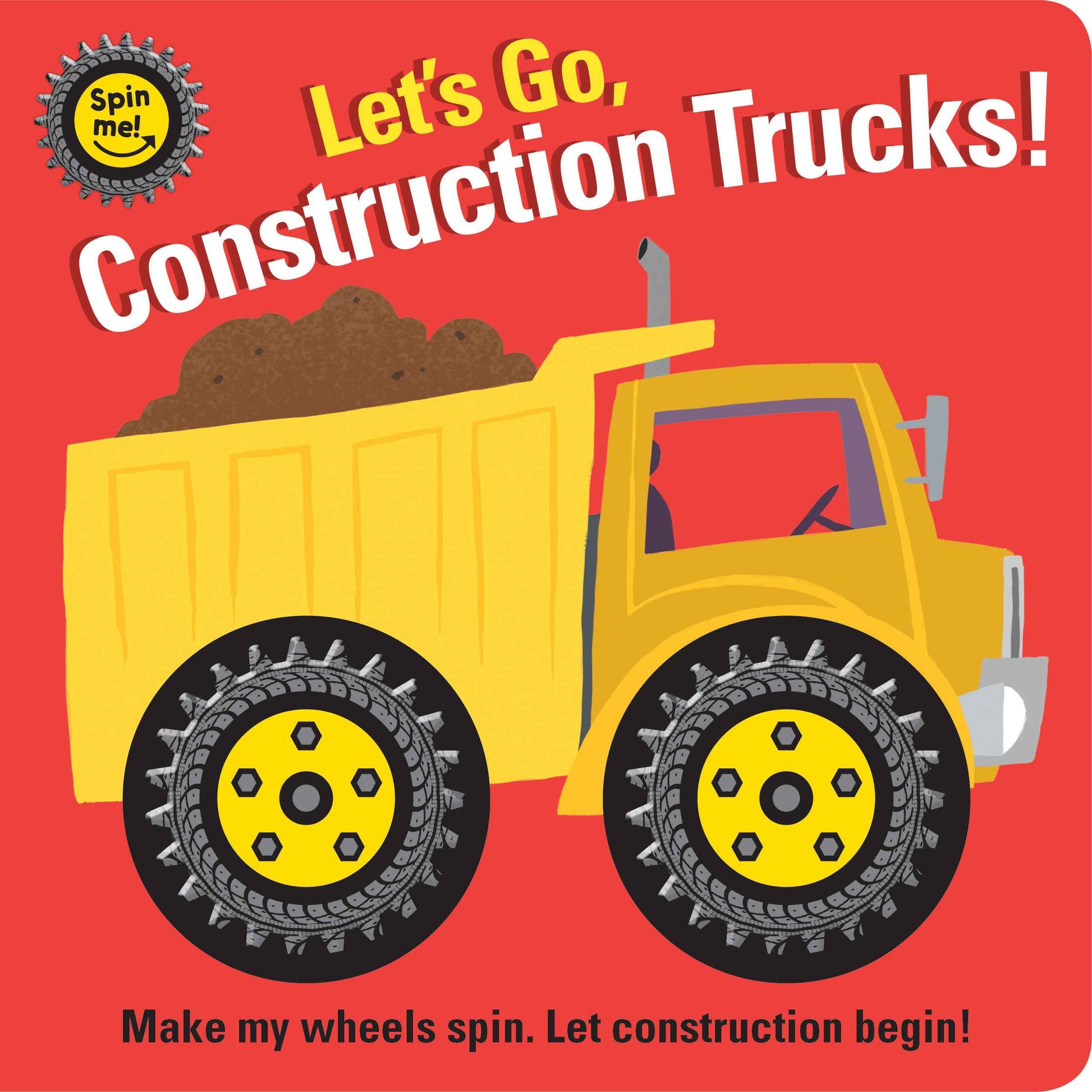 Book cover of 'Let's Go, Construction Trucks!' with a yellow dump truck on a red background.