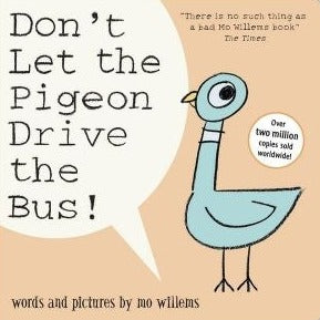 Kids Board Book - Don't Let The Pigeon Drive The Bus