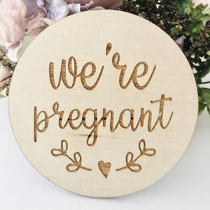 Wooden We're Pregnant Disc